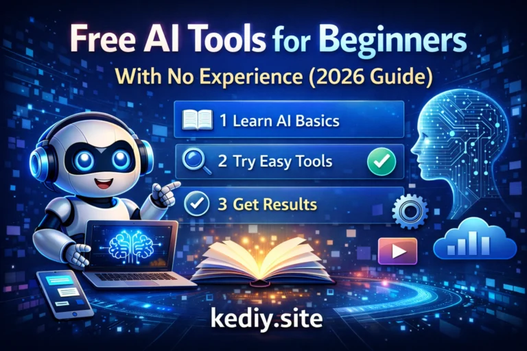 Free AI Tools for Beginners With No Experience (2026 Guide)